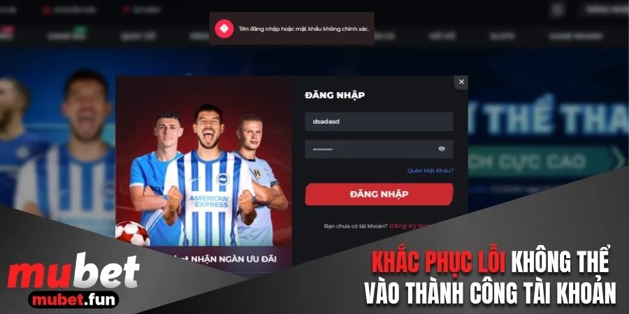 Khắc phục lỗi không thể vào thành công tài khoản